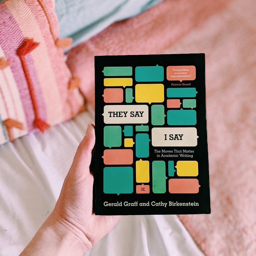 THEY SAY / I SAY 3rd Edition | Graff & Birkenstein